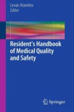 Resident's Handbook of Medical Quality and Safety