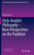 Early Analytic Philosophy - New Perspectives on the Tradition