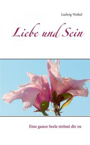 Liebe und Sein