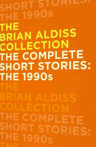 Complete Short Stories: the 1990s