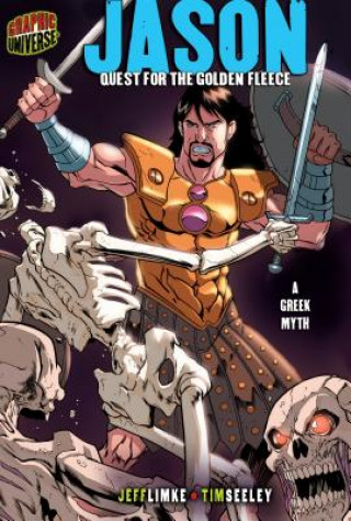 Jason: Quest For The Golden Fleece (A Greek Myth)