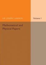 Mathematical and Physical Papers