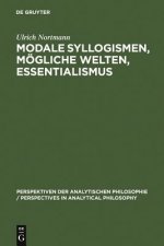 Modale Syllogismen, moegliche Welten, Essentialismus