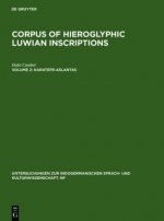 Corpus of Hieroglyphic Luwian Inscriptions. Vol.2