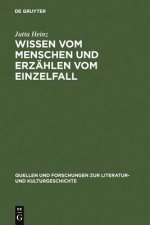 Wissen vom Menschen und Erzahlen vom Einzelfall