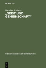 Geist Und Gemeinschaft