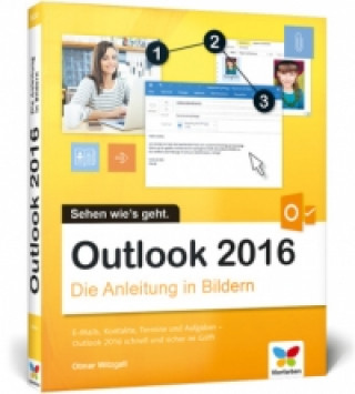 Outlook 2016 - Die Anleitung in Bildern