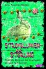 Strohblumenstörung