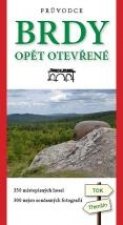 BRDY OPĚT OTEVŘENÉ