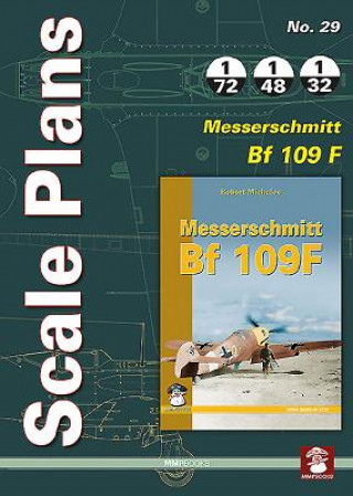 Scale Plans No. 29: Messerschmitt Bf 109F