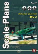 Scale Plans No. 30: Mikoyan Gurevich MiG-1/MiG-3