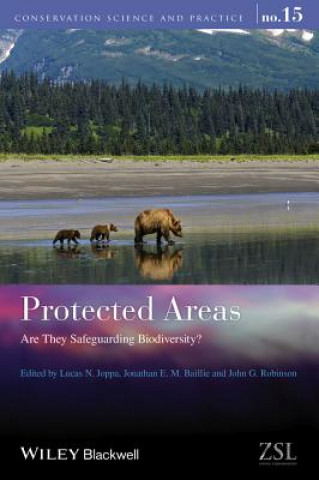 Protected Areas - Are They Safeguarding Biodiversity