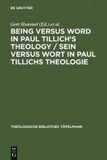 Being Versus Word in Paul Tillich's Theology / Sein versus Wort in Paul Tillichs Theologie