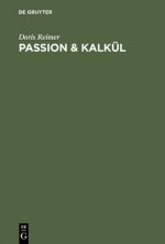 Passion & Kalkul