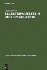 Selbstbewusstsein und Spekulation