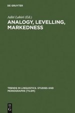 Analogy, Levelling, Markedness
