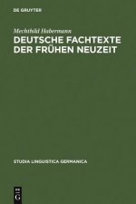 Deutsche Fachtexte der fruhen Neuzeit