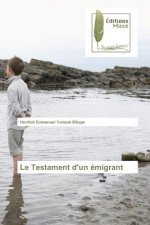 Testament d'un emigrant