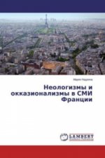 Neologizmy i okkazionalizmy v SMI Francii