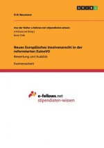 Neues Europaisches Insolvenzrecht in der reformierten EuInsVO