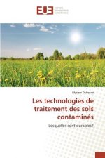 Les technologies de traitement des sols contamines