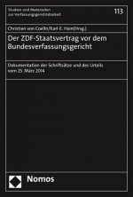 Der ZDF-Staatsvertrag vor dem Bundesverfassungsgericht