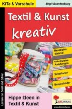 Textil & Kunst kreativ