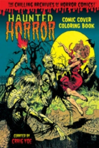 Haunted Horror Pre-Code Cover Coloring Book Volume 1