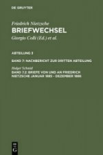 Briefe von und an Friedrich Nietzsche Januar 1885 - Dezember 1886