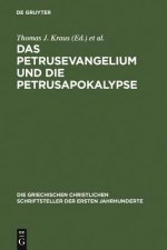 Petrusevangelium und die Petrusapokalypse