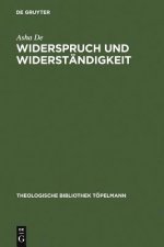 Widerspruch und Widerstandigkeit