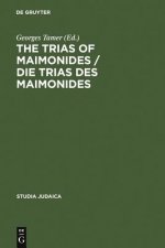 Trias of Maimonides / Die Trias des Maimonides