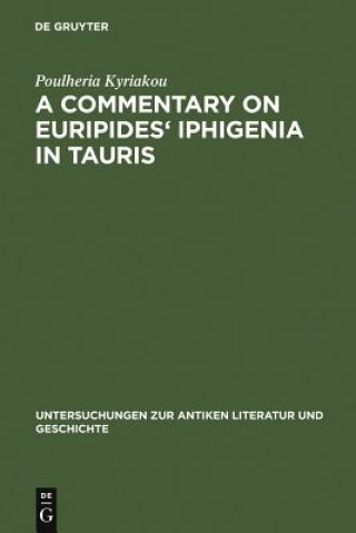 Commentary on Euripides' Iphigenia in Tauris