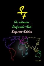 Das ultimative Sexfreunde-Buch - Emperor Edition