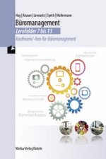 Büromanagement - Lernfelder 7 bis 13