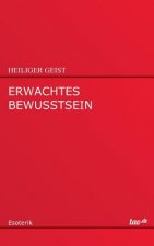 Erwachtes Bewusstsein