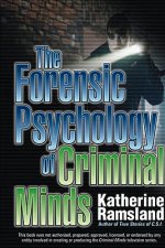 Forensic Psychology of Criminal Minds