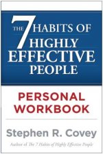 7 Habits of Highly Effective People Personal Workbook