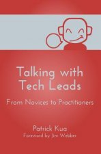 Talking with Tech Leads