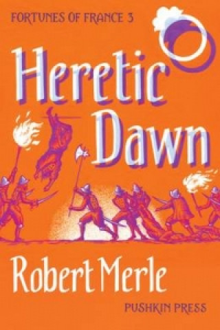 Fortunes of France: Heretic Dawn