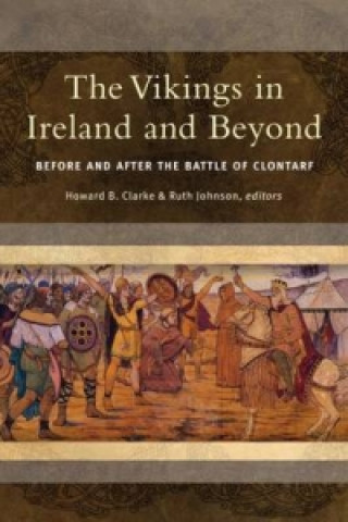 Vikings in Ireland and Beyond