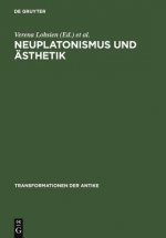 Neuplatonismus und AEsthetik