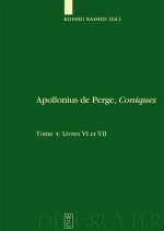 Livres VI et VII. Commentaire historique et mathematique, edition et traduction du texte arabe