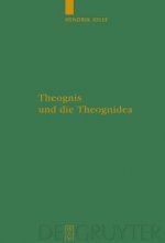 Theognis und die Theognidea