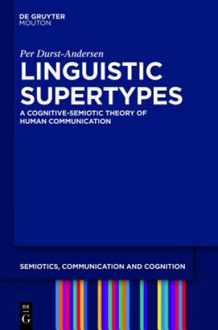 Linguistic Supertypes
