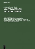 Auseinandersetzungen Um Jiddische Sprache Und Literatur. Judische Komponenten in Der Deutschen Literatur - Die Assimilationskontroverse