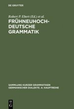 Fruhneuhochdeutsche Grammatik