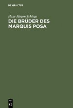 Bruder des Marquis Posa