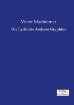 Lyrik des Andreas Gryphius