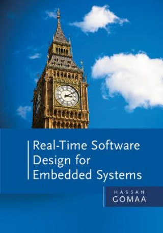Real-Time Software Design for Embedded Systems (Hassan Gomaa)(Kemény kötésű)